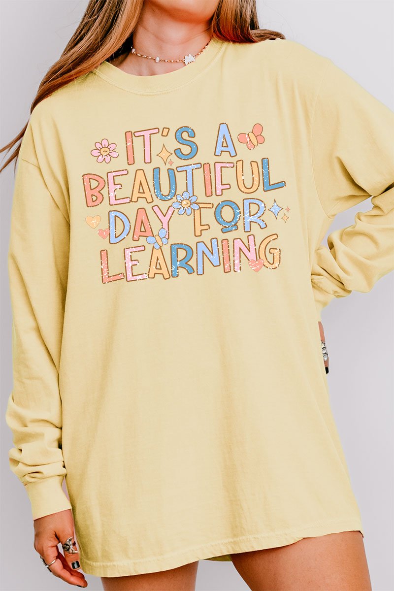 Beautiful Day For Learning Comfort Colors Heavyweight Long Sleeve T-Shirt - Wholesale Accessory Market