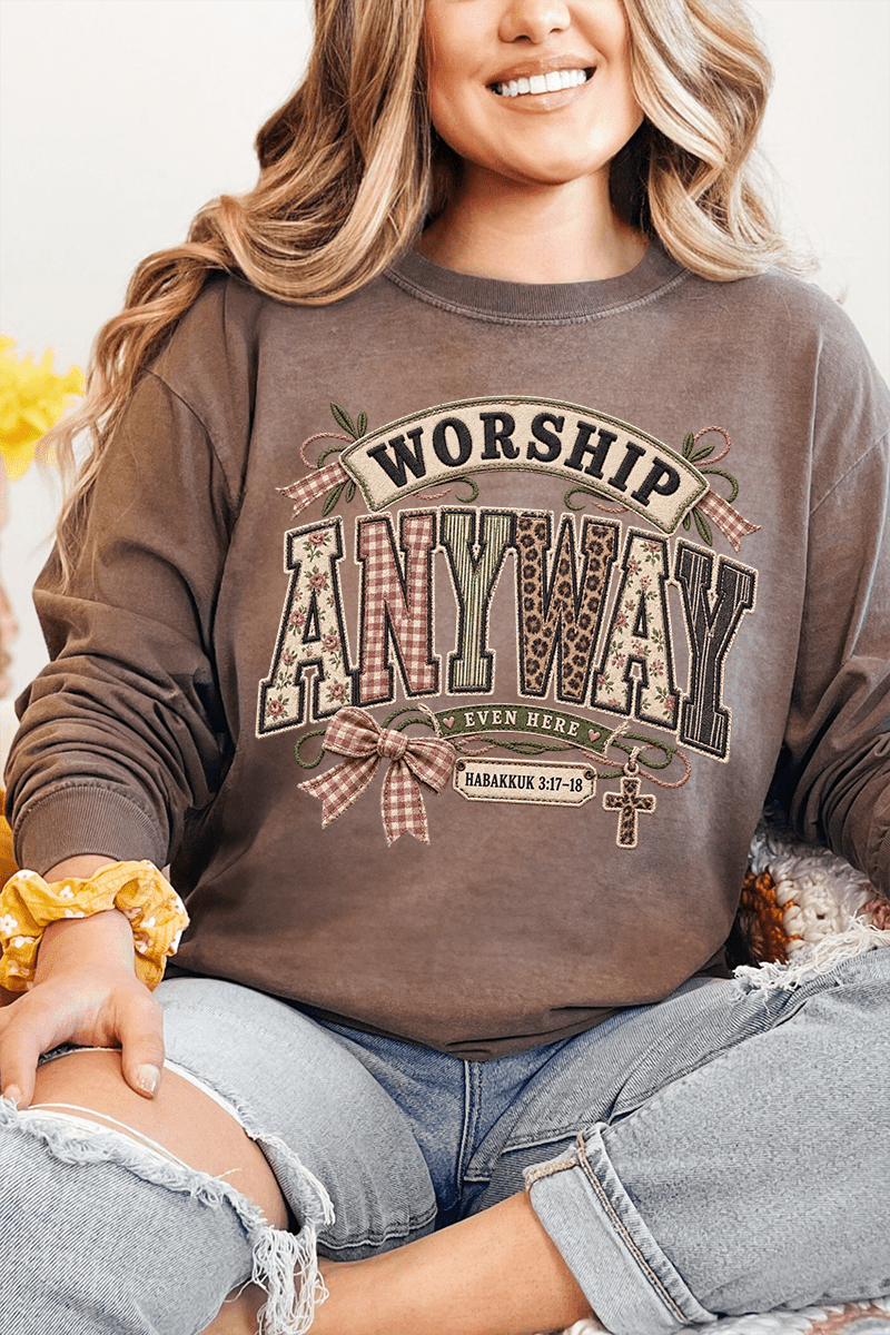 Worship Anyway Comfort Colors Heavyweight Long T-Shirt - Wholesale Accessory Market