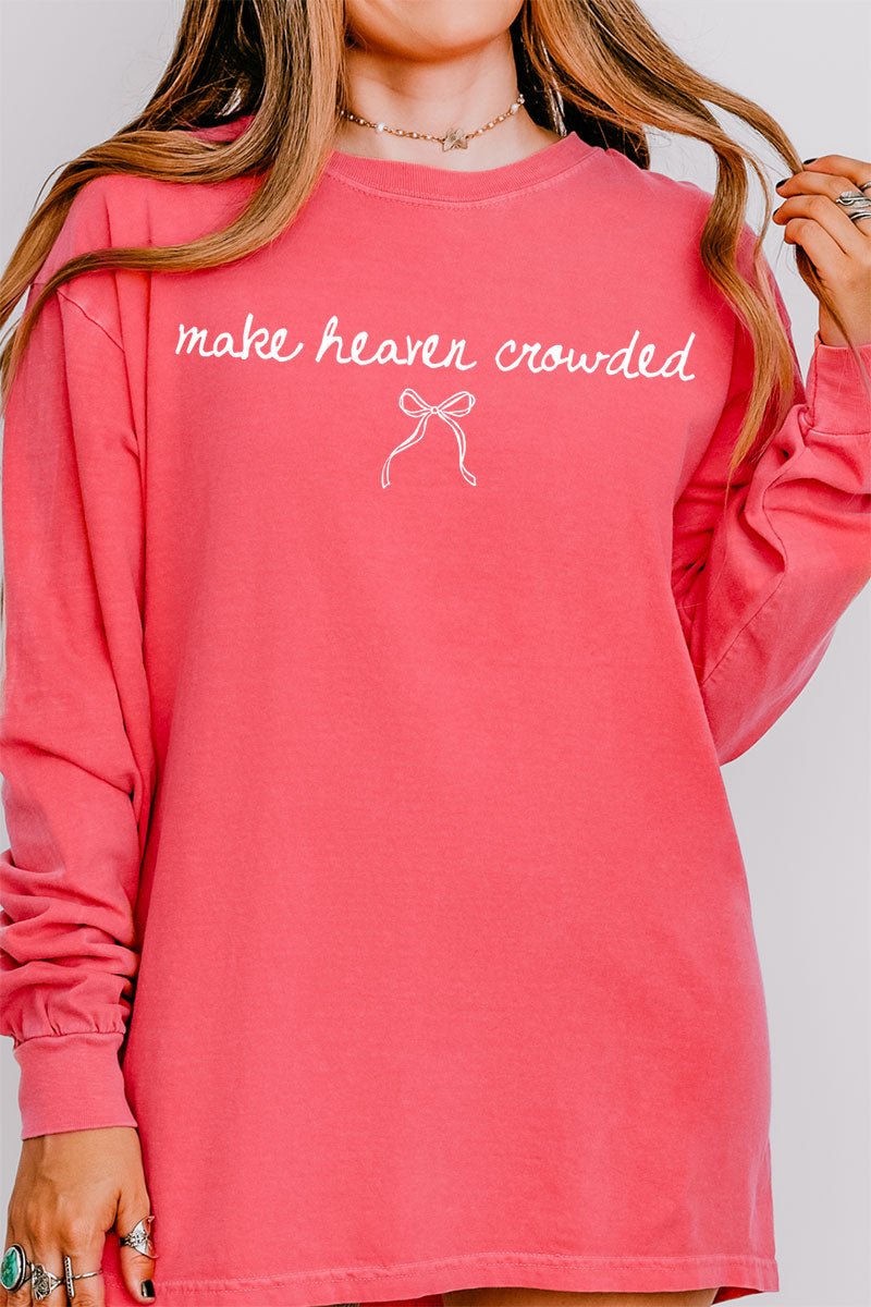 White Make Heaven Crowded Coquette Comfort Colors Heavyweight Long Sleeve T-Shirt - Wholesale Accessory Market