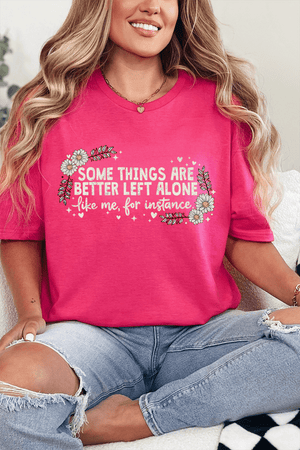 Some Things Are Better Left Alone Softstyle Adult T-Shirt - Wholesale Accessory Market
