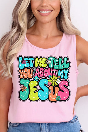 Bubble Tell You About My Jesus Comfort Colors Cotton Tank Top - Wholesale Accessory Market