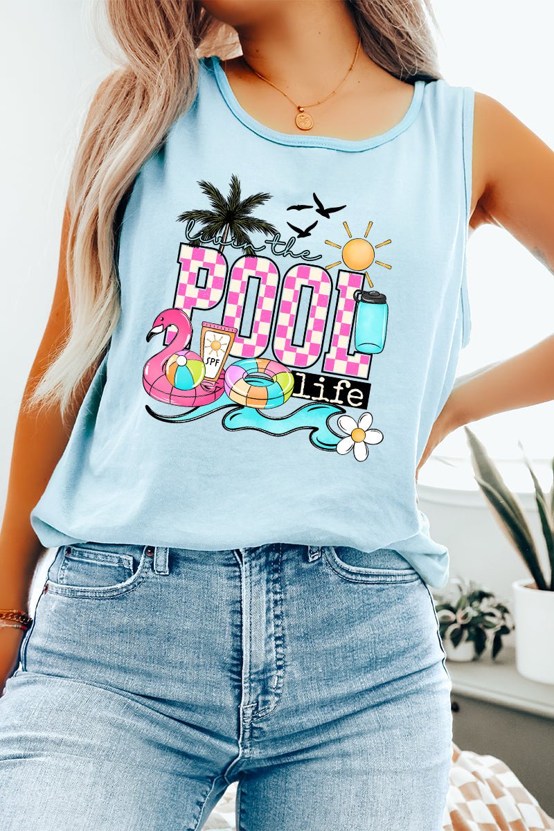 Livin The Pool Life Comfort Colors Cotton Tank Top - Wholesale Accessory Market