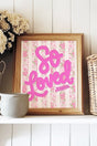 Floral So Loved Ready To Frame Canvas Print - Wholesale Accessory Market