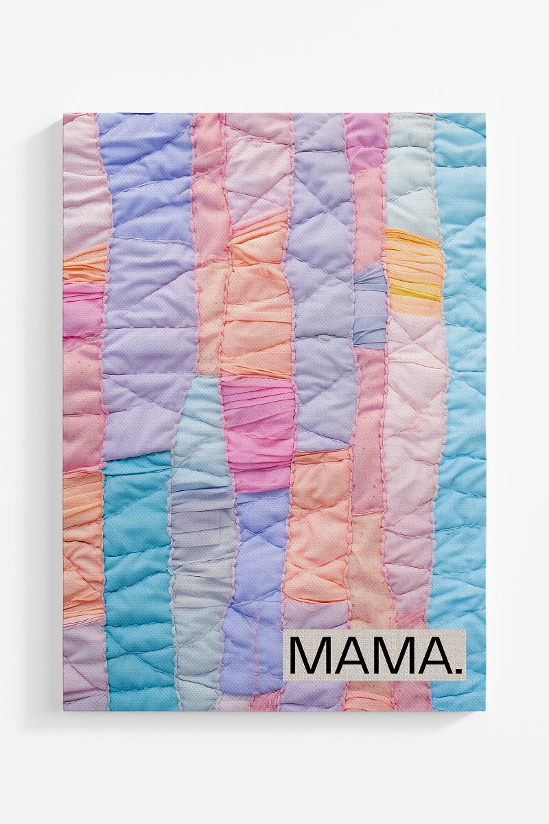 Quilted Mama Ready To Frame Canvas Print - Wholesale Accessory Market