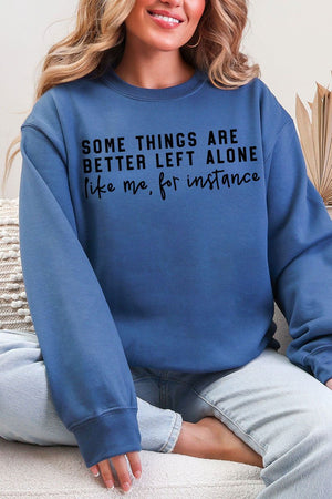 Better Left Alone Ecosmart Crewneck Sweatshirt - Wholesale Accessory Market