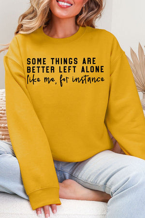 Better Left Alone Ecosmart Crewneck Sweatshirt - Wholesale Accessory Market