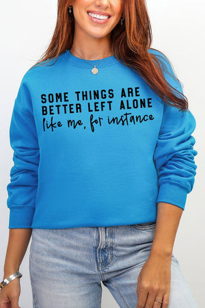 Better Left Alone Ecosmart Crewneck Sweatshirt - Wholesale Accessory Market
