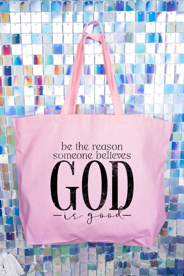 Be The Reason Someone Believes Canvas Jumbo Tote - Wholesale Accessory Market