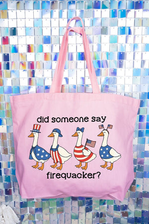 Did Someone Say Firequacker? Canvas Jumbo Tote - Wholesale Accessory Market