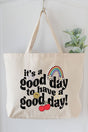 Good Day To Have A Good Day Canvas Jumbo Tote - Wholesale Accessory Market