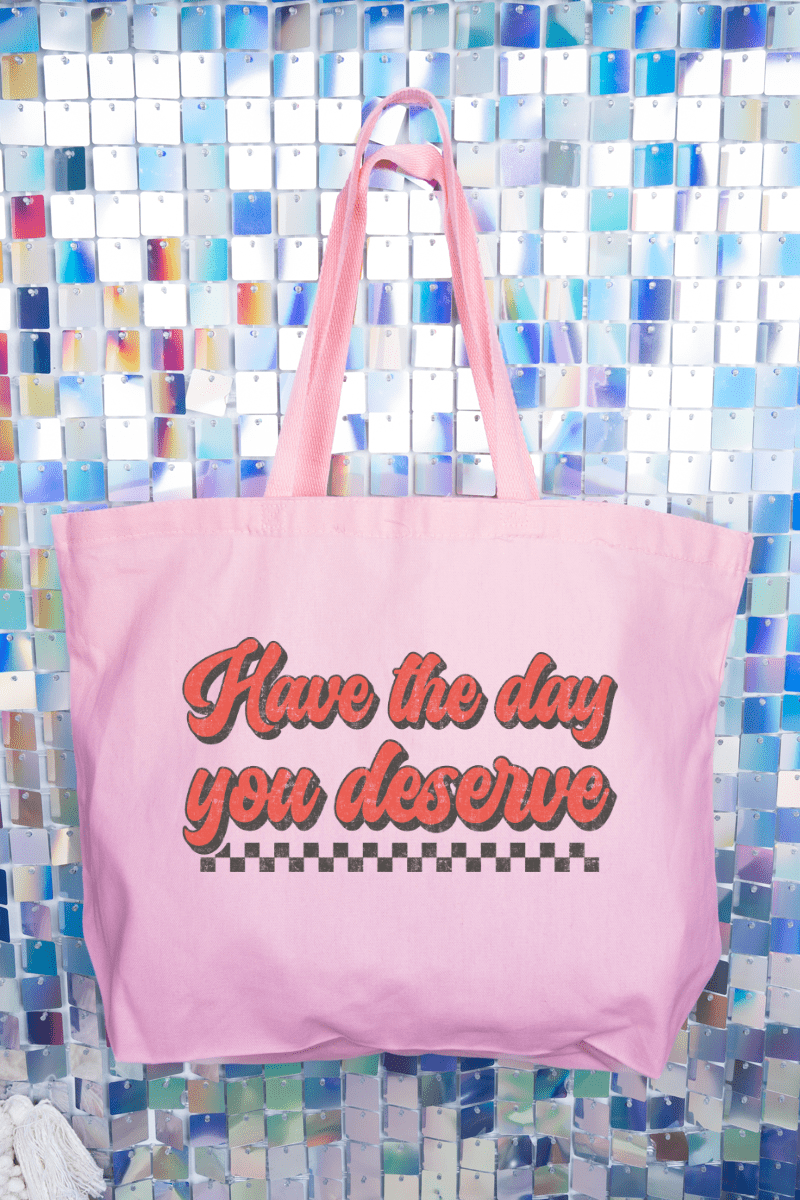 Have A Day Canvas Jumbo Tote - Wholesale Accessory Market