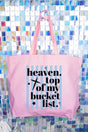 Heaven, Top Of My Bucket List Canvas Jumbo Tote - Wholesale Accessory Market