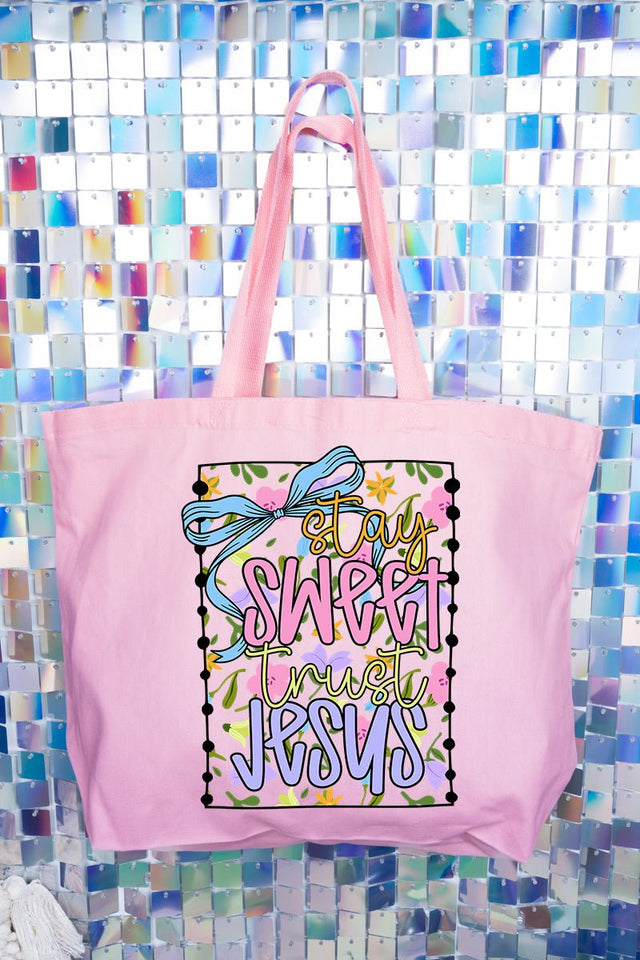 Stay Sweet Trust Jesus Canvas Jumbo Tote - Wholesale Accessory Market