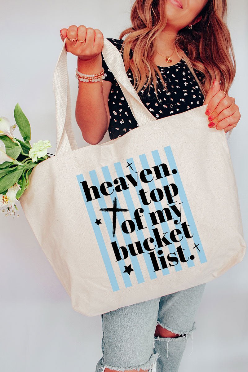 Heaven, Top Of My Bucket List Canvas Jumbo Tote - Wholesale Accessory Market