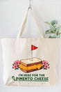 Here For The Pimento Cheese Canvas Jumbo Tote - Wholesale Accessory Market