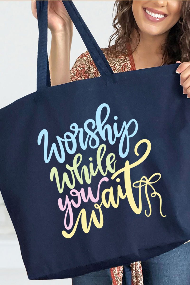Worship While You Wait Canvas Jumbo Tote - Wholesale Accessory Market