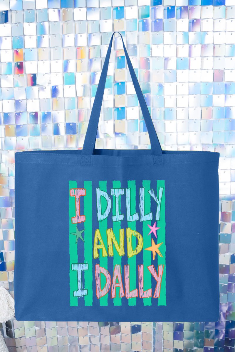 I Dilly & I Dally Canvas Jumbo Tote - Wholesale Accessory Market