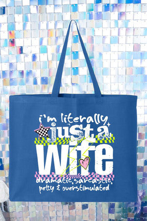 Literally Just A Wife Canvas Jumbo Tote - Wholesale Accessory Market