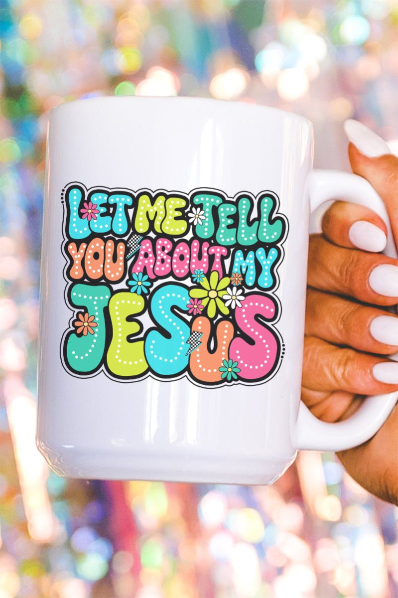 Bubble Tell You About My Jesus Ceramic Mug - Wholesale Accessory Market