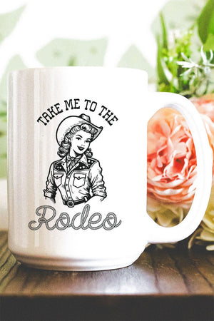 Cowgirl Take Me To The Rodeo White Mug - Wholesale Accessory Market