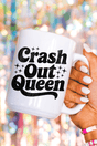 Crash Out Queen Ceramic Mug - Wholesale Accessory Market