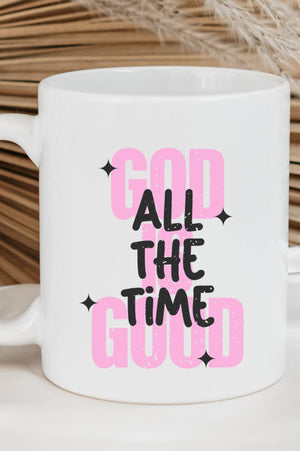 God Is Good All The Time Ceramic Mug - Wholesale Accessory Market