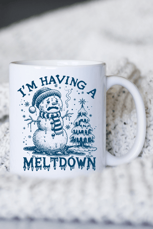 I'm Having A Meltdown Ceramic Mug - Wholesale Accessory Market