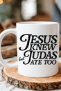 Jesus Knew Ceramic Mug - Wholesale Accessory Market