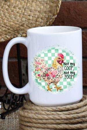 Not My Coop Ceramic Mug - Wholesale Accessory Market