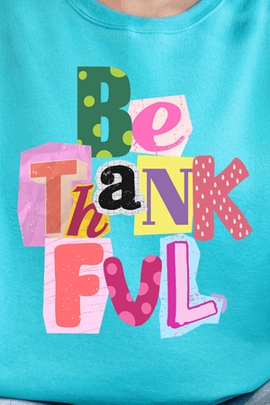 Bold Be Thankful Ready To Press DTF Transfer - Wholesale Accessory Market