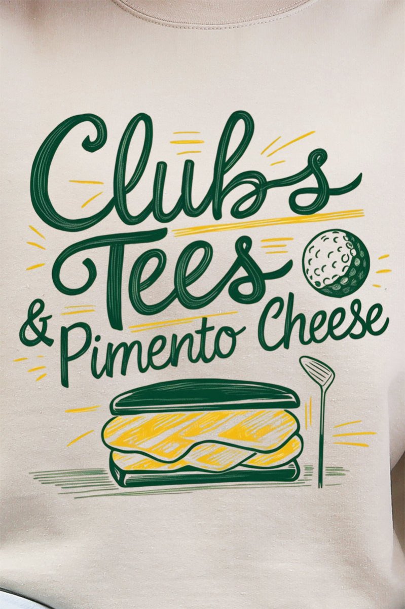 Clubs, Tees & Pimento Cheese Ready To Press DTF Transfer - Wholesale Accessory Market