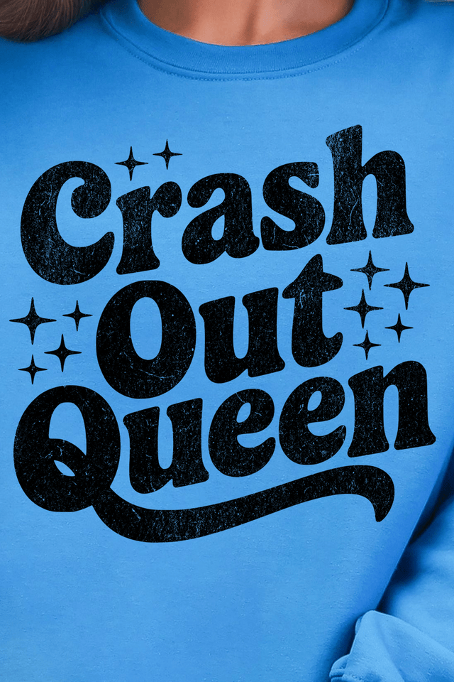 Crash Out Queen Ready To Press DTF Transfer - Wholesale Accessory Market