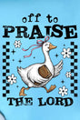 Off To Praise The Lord Ready To Press DTF Transfer - Wholesale Accessory Market