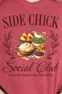 Side Chick Social Club Ready To Press DTF Transfer - Wholesale Accessory Market