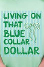 Striped Blue Collar Dollar Blue And Green Ready To Press DTF Transfer - Wholesale Accessory Market