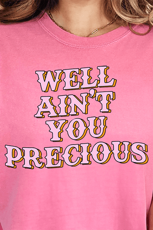 Well Ain't You Precious Ready To Press DTF Transfer - Wholesale Accessory Market