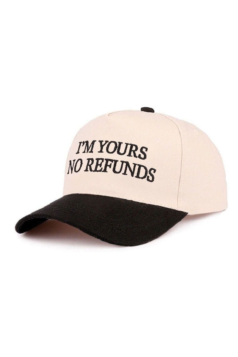 Zenana Embroidered I'm Yours No Refunds Black Two - Tone Cap - Wholesale Accessory Market