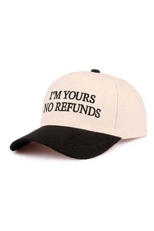 Zenana Embroidered I'm Yours No Refunds Black Two - Tone Cap - Wholesale Accessory Market