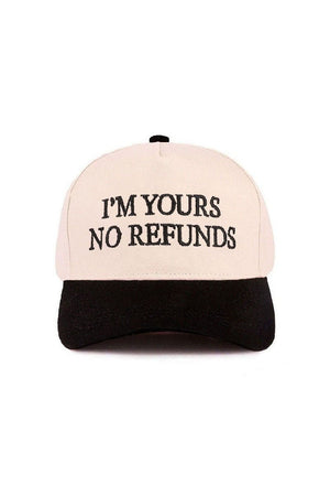 Zenana Embroidered I'm Yours No Refunds Black Two - Tone Cap - Wholesale Accessory Market