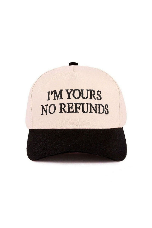 Zenana Embroidered I'm Yours No Refunds Black Two - Tone Cap - Wholesale Accessory Market