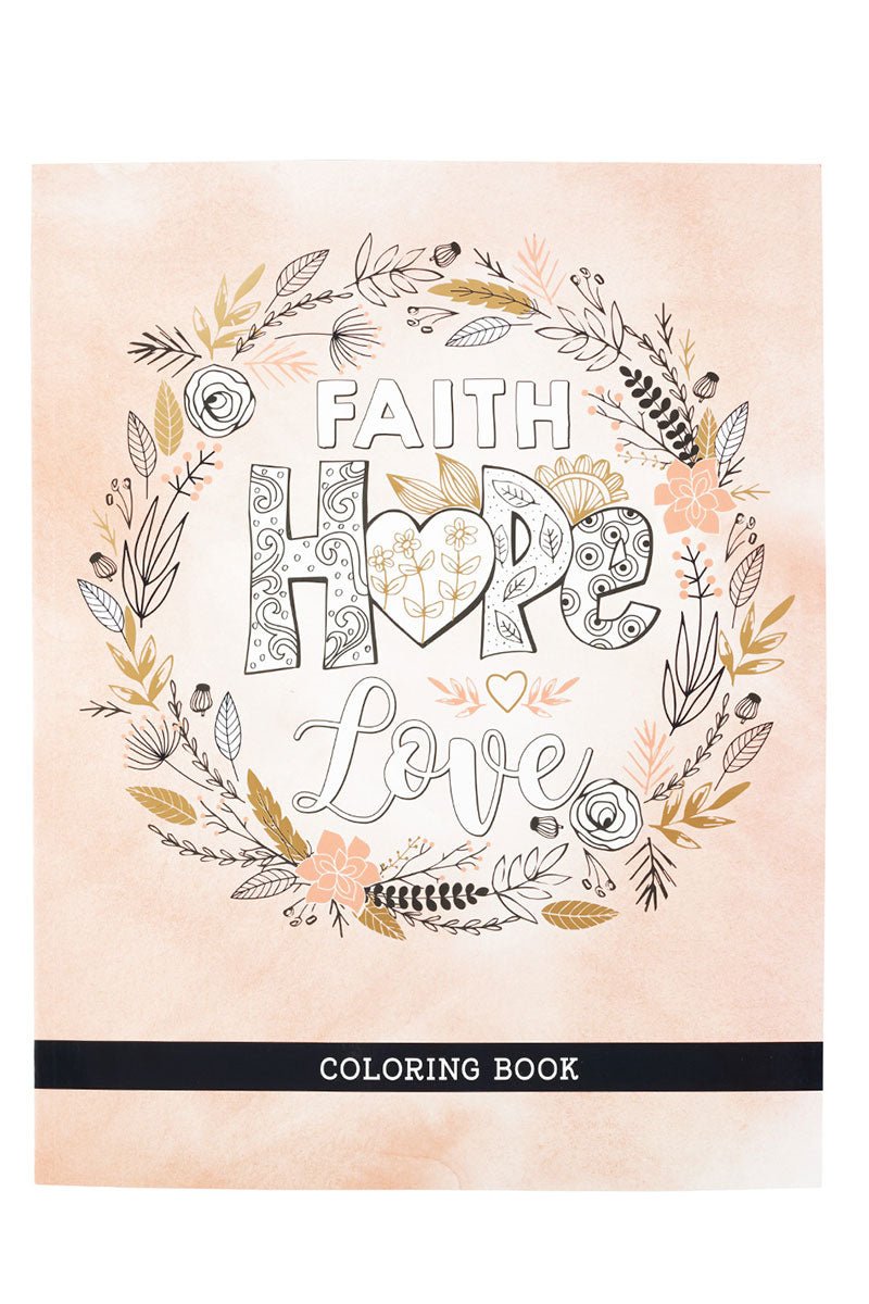 Faith Hope Love Adult Coloring Book - Wholesale Accessory Market