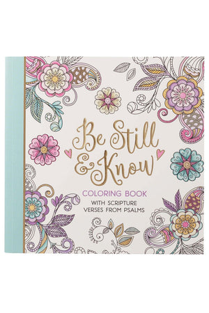 Be Still & Know Adult Coloring Book - Wholesale Accessory Market