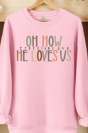 Oh How He Loves Us Heavy-weight Crew Sweatshirt - Wholesale Accessory Market
