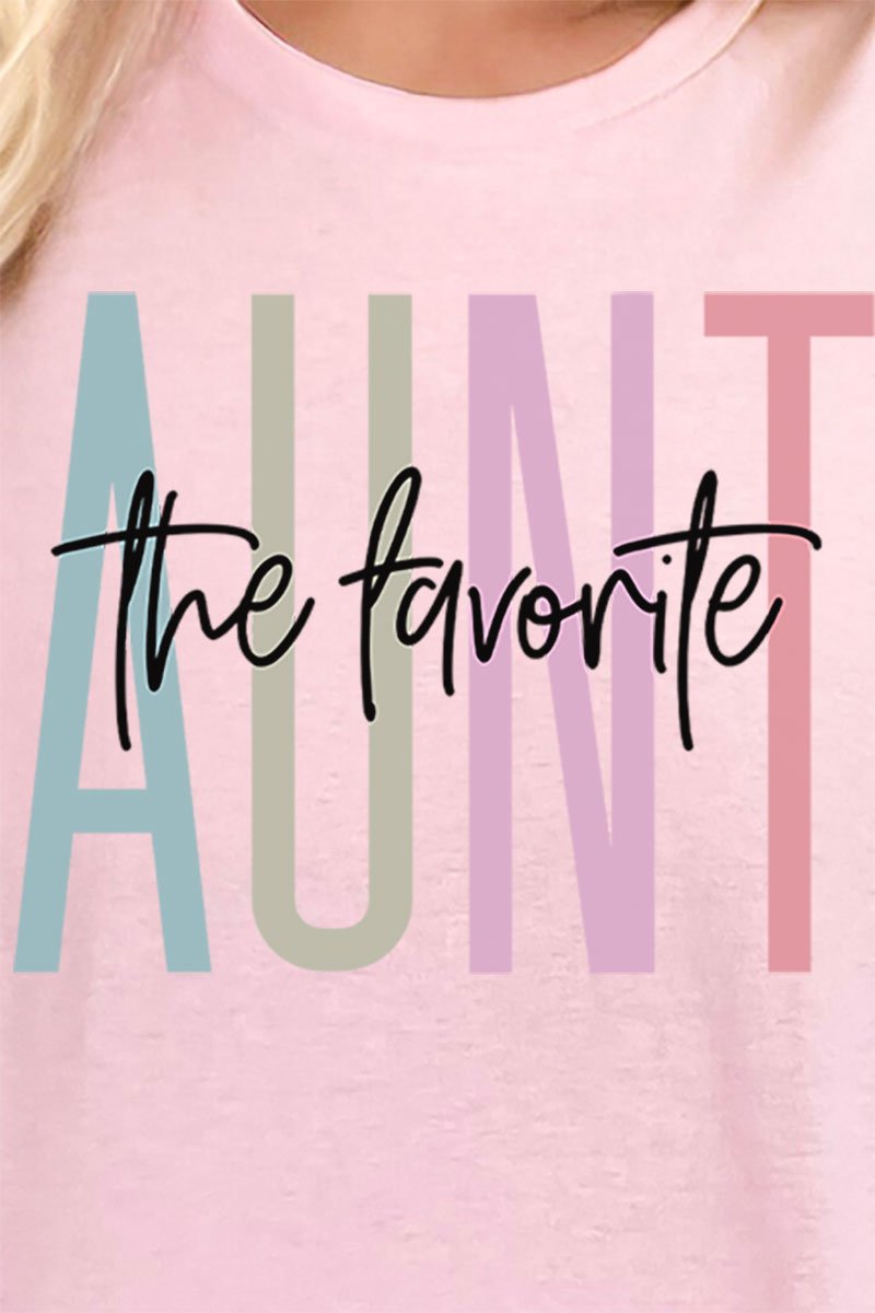 Aunt The Favorite Short Sleeve Relaxed Fit T-Shirt - Wholesale Accessory Market