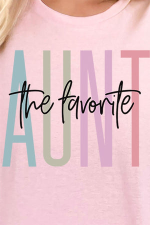 Aunt The Favorite Short Sleeve Relaxed Fit T-Shirt - Wholesale Accessory Market