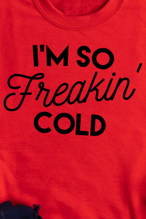 I'm So Freakin' Cold Unisex NuBlend Crew Sweatshirt - Wholesale Accessory Market