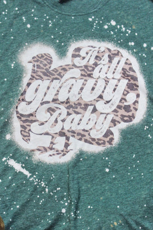 Bleached It's All Gravy Baby Turkey Poly/Cotton Tee - Wholesale Accessory Market