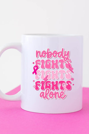 Nobody Fights Alone Pink Ribbon White Mug - Wholesale Accessory Market