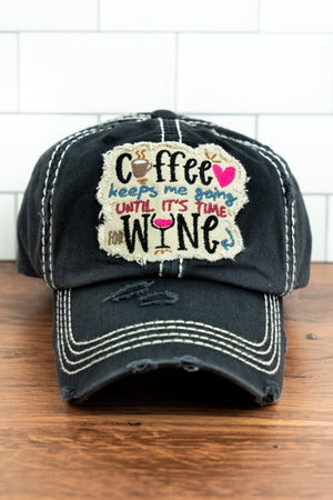 Distressed Black 'Coffee Keeps Me Going Until It's Time For Wine' Cap - Wholesale Accessory Market