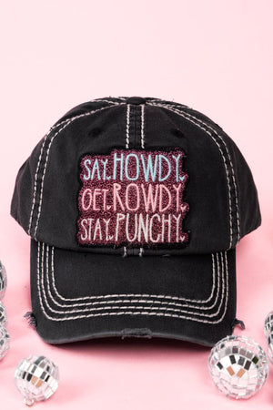 Distressed Black 'Say Howdy, Get Rowdy, Stay Punchy' Cap - Wholesale Accessory Market